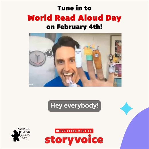 Celebrate World Read Aloud Day with Storyvoice. Get students excited about reading with live, interactive read-alouds. | Scholastic Teachers | Facebook