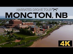 🛩️ Moncton Marvels: A Spectacular 4K Drone Odyssey Through New Brunswick's Gem! 🚁