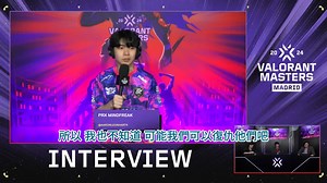 PRX Mindfreak专访 | Alecks暂停会生气10秒，但随即冷静应对【马德里大师赛】