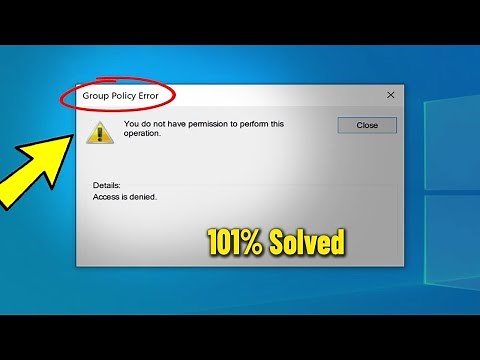 How To Fix Group Policy Error in Windows 11 / 10 / 8 / 7 - Solve Access Gpedit.msc Problem ✅