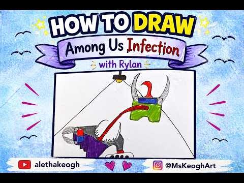 How to Draw Among Us infection Rylan