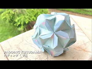 Padding Kusudama 【パディング・くす玉】 ユニット折り紙 Modular Origami - PrwOrigami Folding Tutorial