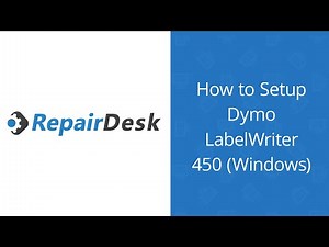 How to Set Up Dymo LabelWriter 450 on Windows with RepairDesk Integration - RepairDesk