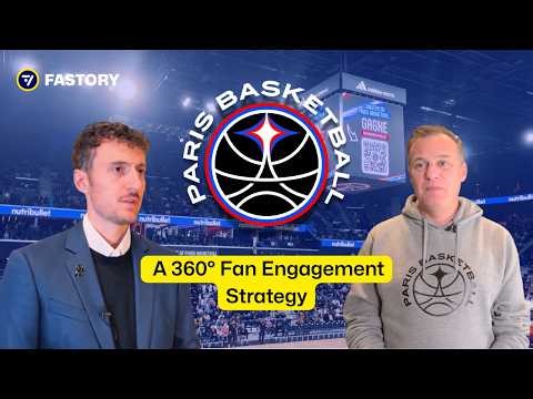 Fastory & Paris Basketball: A 360° Fan Engagement Strategy