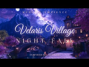 Velaris Night Under the Starlit Sky | ACOTAR Ambience Music | Mystical Melodies for Calm