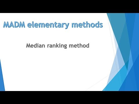 MADM elementary methods: Median Ranking method