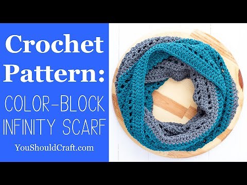 Crochet Infinity Scarf with Color-Block / BEGINNER PATTERN