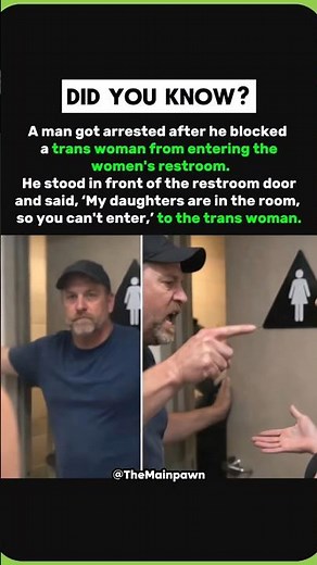 Father Stopped Trans Woman from Entering Restroom, Got Arrested