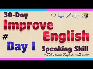 PRACTISE SPEAKING FOR IELTS : DAY 1