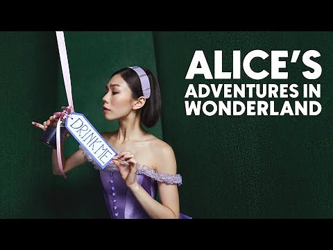 Alice: Alice's Adventures in Wonderland | The National Ballet of Canada