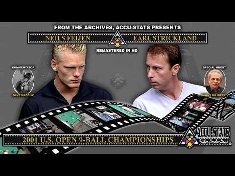 9-Ball - EARL STRICKLAND vs NIELS FEIJEN - 2001 US Open 9-Ball Championship