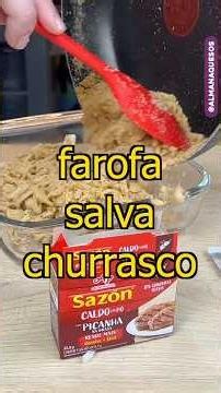 REVIEW: Farofa SALVA CHURRASCO @sazónbrasil #publi