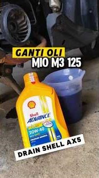 Change Mio M3 Oil Drain AX5 20W40 replace AX7 10W40