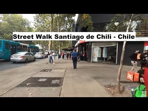 🇨🇱 Street Walk Santiago - Chile - 4K
