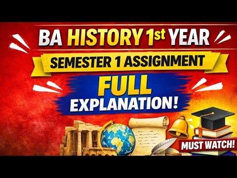 History First Year Assignment | Semester 1 | BA History | College Project Video