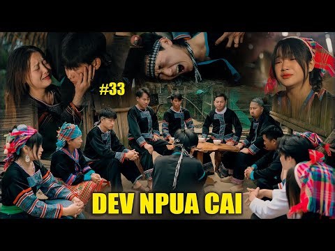 Dev Npua Cai ( Ep 33 ) Rooj Plaub Iab Liam Tua Neeg : Hmong Short Film