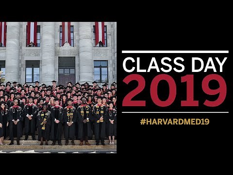 Harvard Medical School Class Day 2019