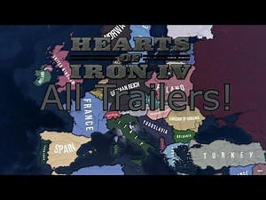 Hearts Of Iron IV - All Trailers | 2016-2021 | All DLC Trailers.