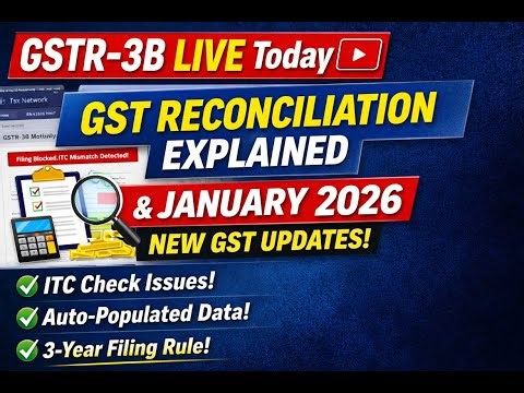 Part1 GSTR-3B Live Filing | GST Reconciliation Explained |January 2026 New GST Rules & Portal Update
