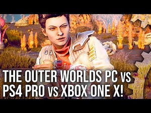 The Outer Worlds: Xbox One X/PS4 Pro vs PC + Best Settings Analysis!