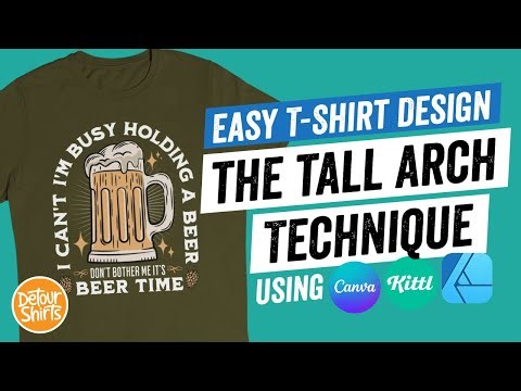 T-Shirt Designs That Sell - Tall Arch Technique - Easy Shirt Design for Beginners Print on Demand