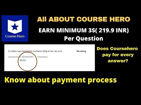 course hero payment process||About course hero||how does it pay||does it Pay for every answer