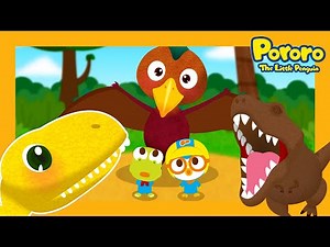 Pororo Dino Adventure | Pororo! Save the Dinosaur World! | Dinosaur Animation for Kids
