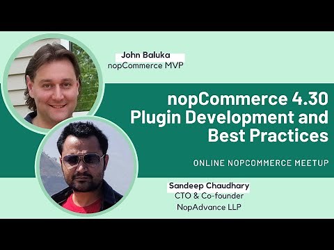 Online nopCommerce meetup: nopCommerce 4.30 Plugin Development and Best Practices