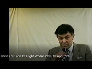 Barvas Mission 1st Night Wednesday 8th April 1992