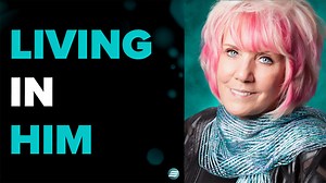 Living in Him! - Kat Kerr