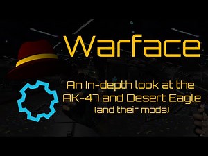 Warface: can the mod system save the AK-47 and Desert Eagle?