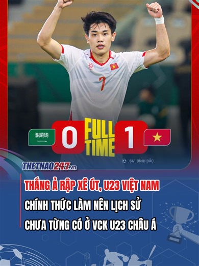 Đội tuyển U23 Việt Nam chính thức tạo nên cột mốc lịch sử chưa từng có ở VCK U23 châu Á khi toàn thắng cả 3 trận tại vòng bảng. #u23vietnam #u23afccup #SportsOnTikTok #Thethao247