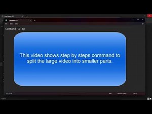 How to split large video into smaller file parts using FFMPEG Command fastest way