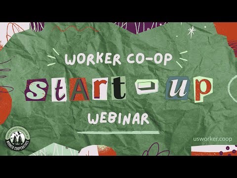 How to Start Your Worker Cooperative Business in 2026
