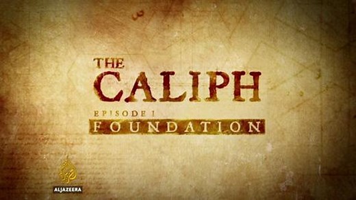 The Caliph - Part 1: Foundation - Featured Documentary
