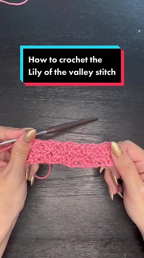 Crochet Tutorial: Lily of the Valley Stitch for Scarves