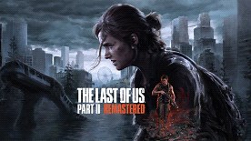 The Last of Us™ Part II Remastered | PC - Steam | Game Keys