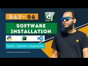 Day-04 | How To Install Python & IDE (Visual Studio & Pycharm) For Django | Django Bangla Tutorial
