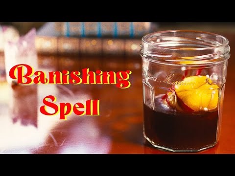 How To Cast A Powerful Banishing Spell
