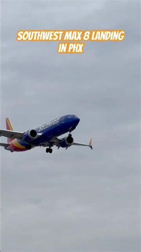 Southwest Airlines Boeing Max 8 landing in Phoenix Arizona #planespotting #travel #avgeeklife