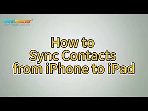 Easy and Fast Ways to Sync Contacts from iPhone to iPad