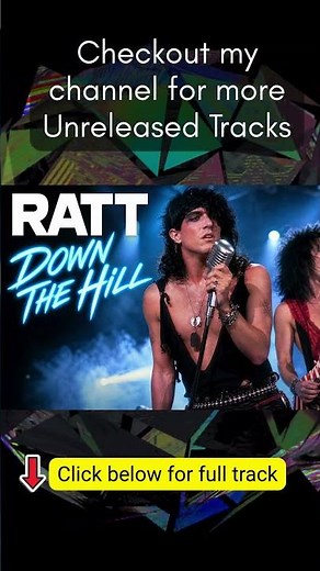 Ratt - Down The Hill