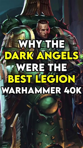 Exploring the Dark Angels: The Ultimate Legion in Warhammer 40k