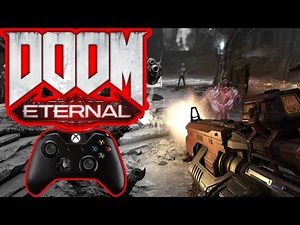 How I Play DOOM: Eternal With A Controller