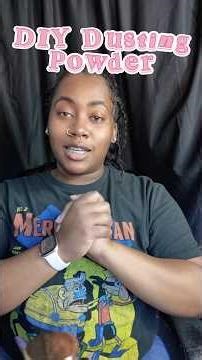 DIY Dusting Powder Tutorial