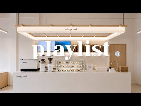 Cafe Playlist ☕ Café Music to Play All Day Long 🌿 Chill Cafe Music | Coffee Shop BGM | No Ads