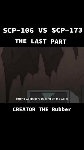 Scp 106 vs Scp 173 the battle of the one strongest Scp #scp106 #scp173 #scpfoundation #scpvsscp #TheRubber