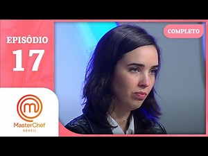 MASTERCHEF BRASIL (08/09/2015) | EP 17 | TEMP 02