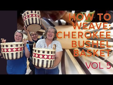 Cherokee Bushel Basket 5