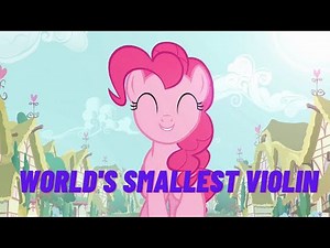 World's Smallest Violin [MLP version]